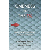 Oneness vs The 1%