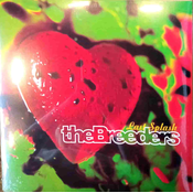 posneti mediji THE BREEDERS - Last Splash - LP, (21011830)