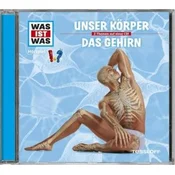 Unser Körper / Das Gehirn, 1 Audio-CD
