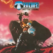 Thor - Only The Strong (LP)