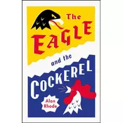 The Eagle and the Cockerel