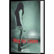 Weg ins Leben