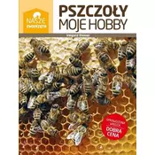 Pszczoly moje hobby