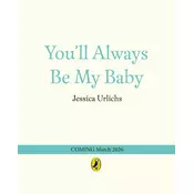 Youll Always Be My Baby