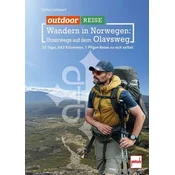 Outdoor Reisen - Wandern in Norwegen: Unterwegs auf dem Olavsweg. 32 Tage, 643 km, 1 Pilger-Reise zu sich selbst. Wanderführer.