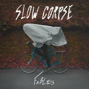Slow Corpse - Fables (LP)