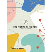 Mid-Century Modern: Icons of Design