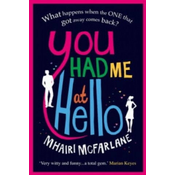 You Had Me At Hello