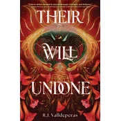 THEIR WILL UNDONE