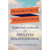 Pragmatikus pszichológia (Pragmatic Psychology Hungarian)