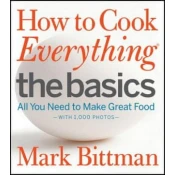 How to Cook Everything: The Basics