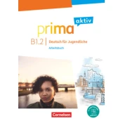 Prima aktiv - Deutsch für Jugendliche - B1: Band 2