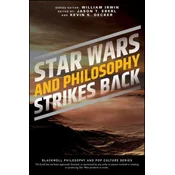 Star Wars and Philosophy Strikes Back