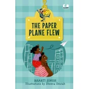 The Paper Plane Flew (Hook Book)