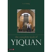 The Complete Book of Yiquan