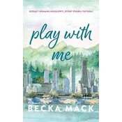 Play with Me