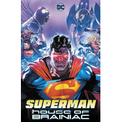 Superman: House of Brainiac