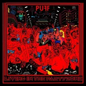 PUFF! - Living In The Partyzone (LP)