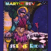 Martin Rev - See Me Ridin (Reissue) (LP)