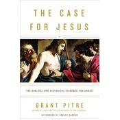 The Case for Jesus