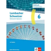 Lambacher Schweizer Mathematik 6. Ausgabe Baden-Württemberg G9