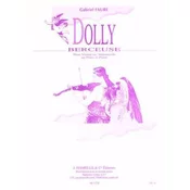 FAURE G.:DOLLY BERCEUSE POUR VIOLON OU VIOLONCELLE OU FLUTE ET PIANO