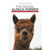 Frugal Alpaca Farmer