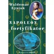 Napoleon fortyfikator