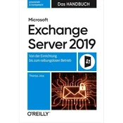 Microsoft Exchange Server 2019 - Das Handbuch