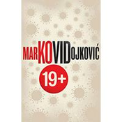 Kovid 19+ Marko Vidojkovic