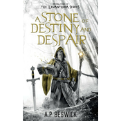 A Stone Of Destiny And Despair