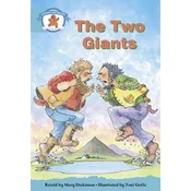 Literacy Edition Storyworlds Stage 9, Once Upon A Time World, The Two Giants
