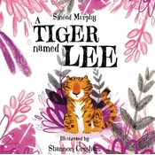 A Tiger Named Lee
