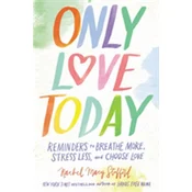 Only Love Today
