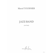 TOURNIER:JAZZ BAND HARP