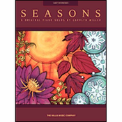 MILLER:SEASONS EARLY INTERMEDIATE piano SOLO