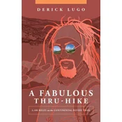 A Fabulous Thru-Hike