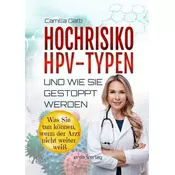 Hochrisiko-HPV-Typen ... und wie sie gestoppt werden