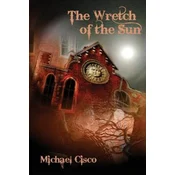 Wretch of the Sun