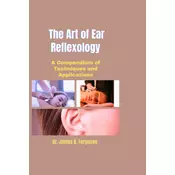 THE ART OF EAR REFLEXOLOGY