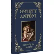 Święty Antoni. Wstawiaj się za nami BR