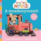 Nyusz-Musz zajček - strojevodja - v madžarščini