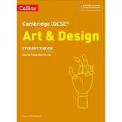 Cambridge IGCSE (TM) Art and Design Students Book