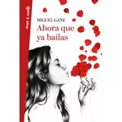 AHORA QUE YA BAILAS