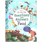 Lift-the-flap Questions and Answers about Food