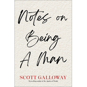 Notes on Being a Man