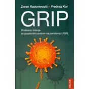 GRIP - Prošireno izdanje sa posebnim osvrtom na pandemiju 2009.