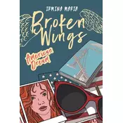Broken Wings T.2 American Dream