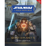 Star Wars The High Republic: Quest For Planet X