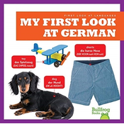 My First Look at German